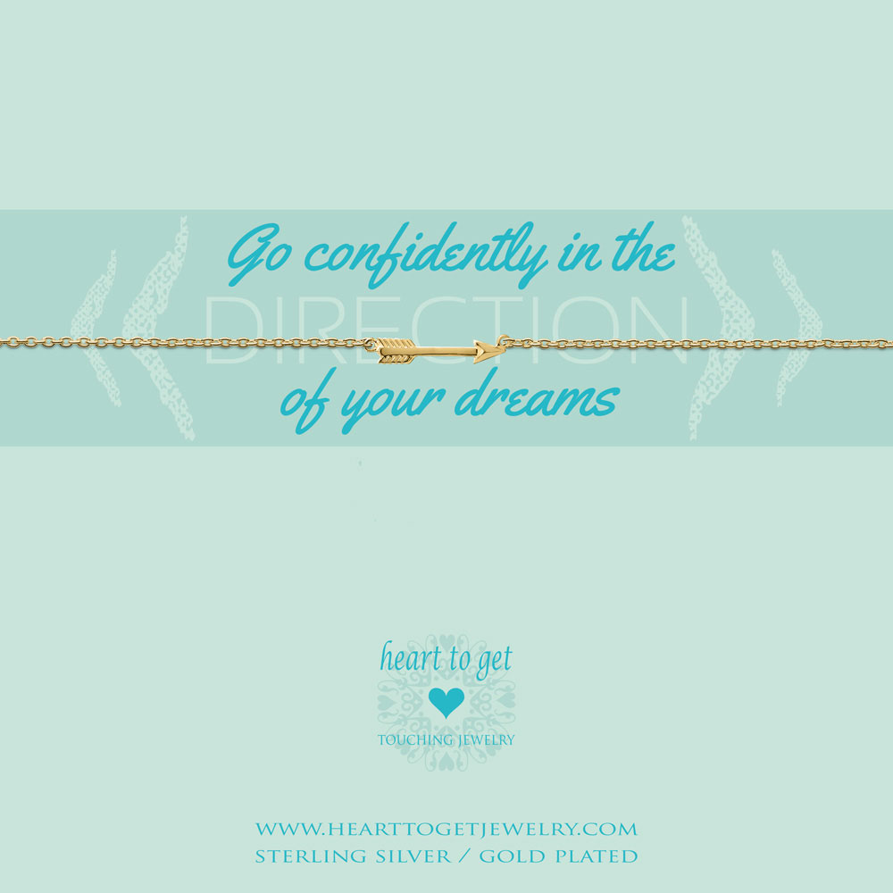 Bracelet small arrow, "Go confidently in the direction of your dreams"